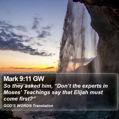 Mark 9:11 GW Bible Verse Image