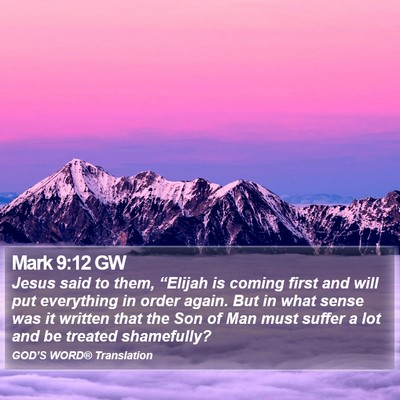 Mark 9:12 GW Bible Verse Image