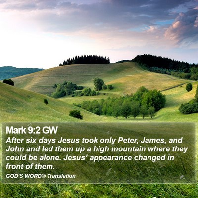 Mark 9:2 GW Bible Verse Image