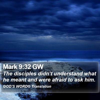 Mark 9:32 GW Bible Verse Image