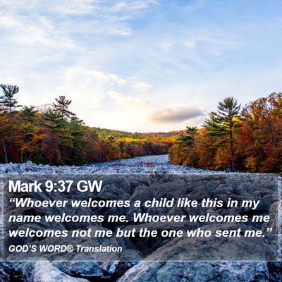Mark 9:37 GW Bible Verse Image