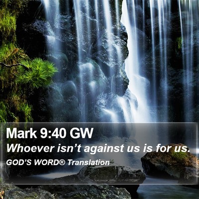 Mark 9:40 GW Bible Verse Image