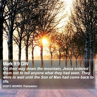 Mark 9:9 GW Bible Verse Image