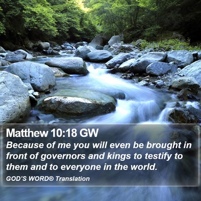 Matthew 10:18 GW Bible Verse Image