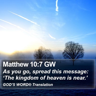 Matthew 10:7 GW Bible Verse Image