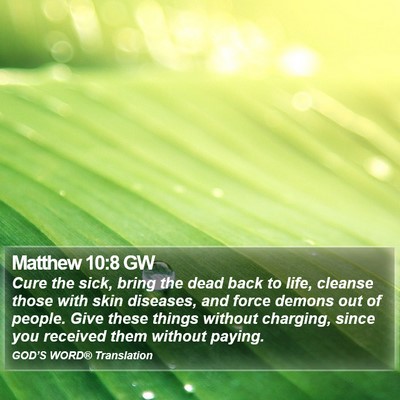 Matthew 10:8 GW Bible Verse Image