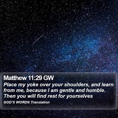 Matthew 11:29 GW Bible Verse Image