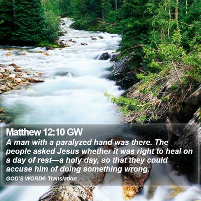 Matthew 12:10 GW Bible Verse Image
