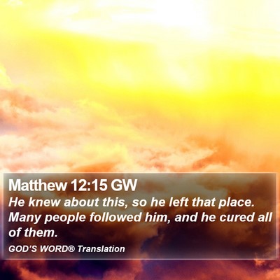 Matthew 12:15 GW Bible Verse Image