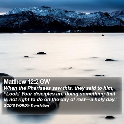 Matthew 12:2 GW Bible Verse Image