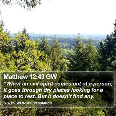 Matthew 12:43 GW Bible Verse Image