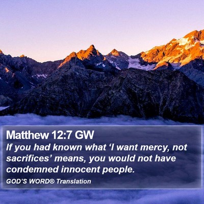 Matthew 12:7 GW Bible Verse Image