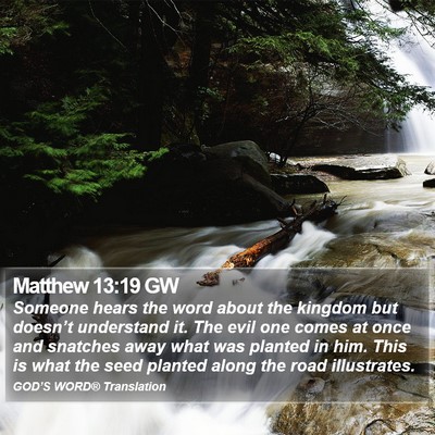 Matthew 13:19 GW Bible Verse Image