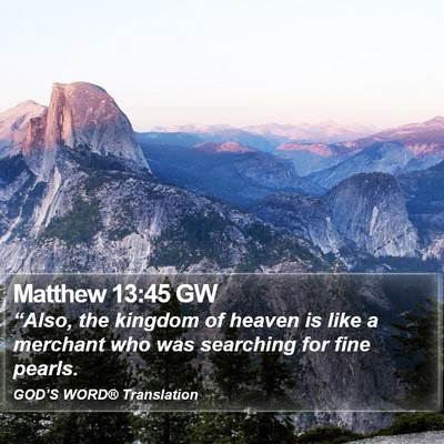 Matthew 13:45 GW Bible Verse Image