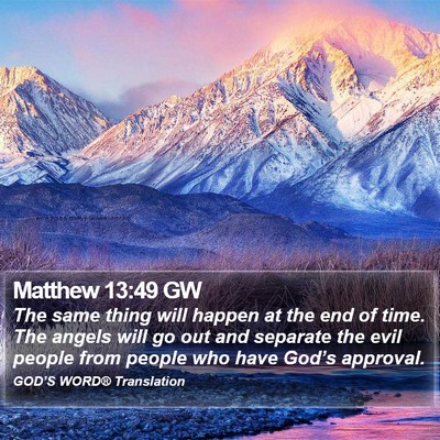 Matthew 13:49 GW Bible Verse Image