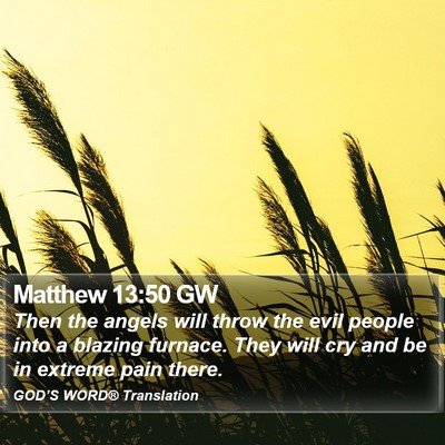 Matthew 13:50 GW Bible Verse Image