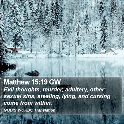 Matthew 15:19 GW Bible Verse Image