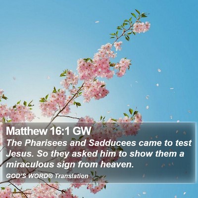 Matthew 16:1 GW Bible Verse Image