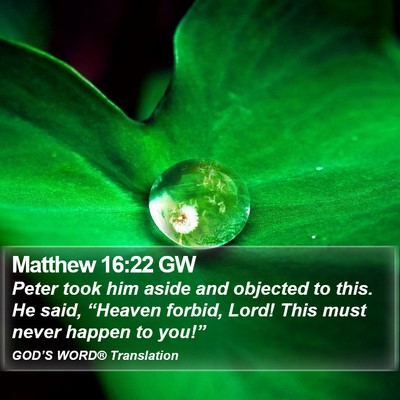 Matthew 16:22 GW Bible Verse Image