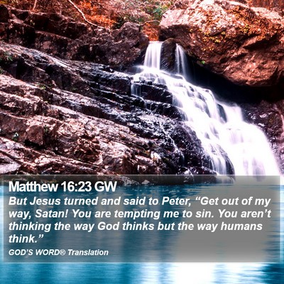 Matthew 16:23 GW Bible Verse Image
