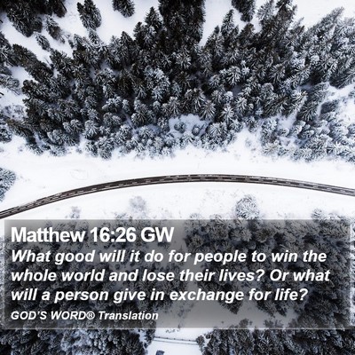 Matthew 16:26 GW Bible Verse Image