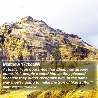 Matthew 17:12 GW Bible Verse Image