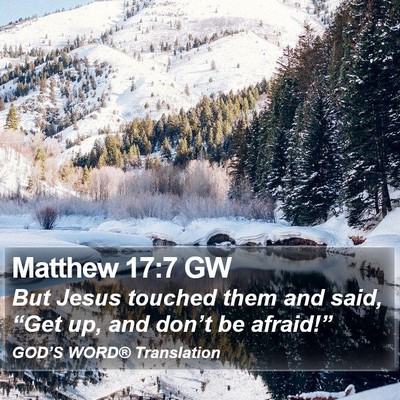 Matthew 17:7 GW Bible Verse Image