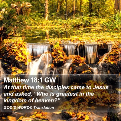 Matthew 18:1 GW Bible Verse Image