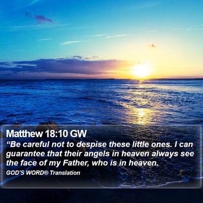 Matthew 18:10 GW Bible Verse Image