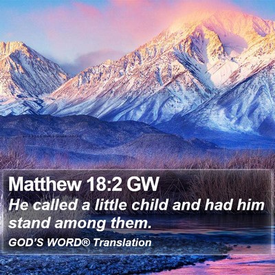 Matthew 18:2 GW Bible Verse Image