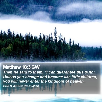 Matthew 18:3 GW Bible Verse Image