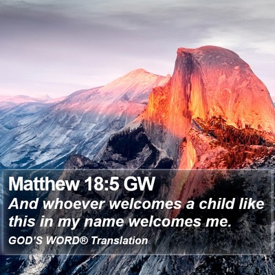 Matthew 18:5 GW Bible Verse Image