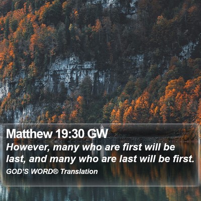Matthew 19:30 GW Bible Verse Image