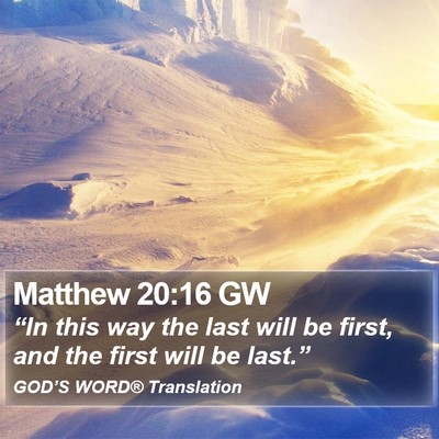 Matthew 20:16 GW Bible Verse Image