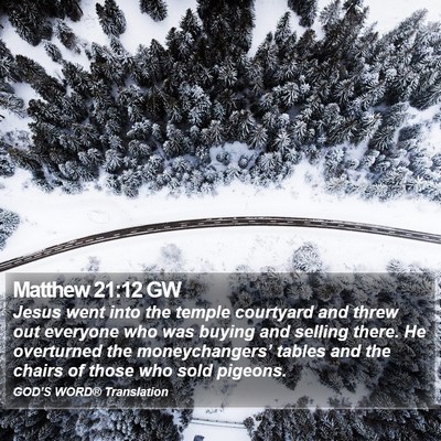 Matthew 21:12 GW Bible Verse Image