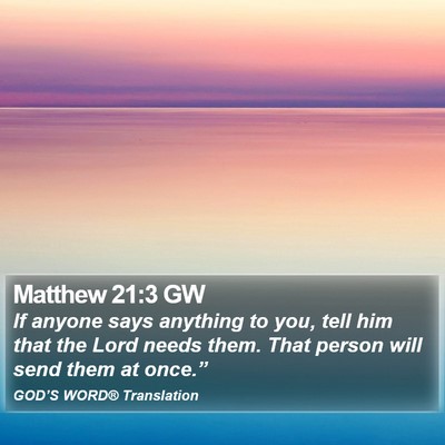 Matthew 21:3 GW Bible Verse Image