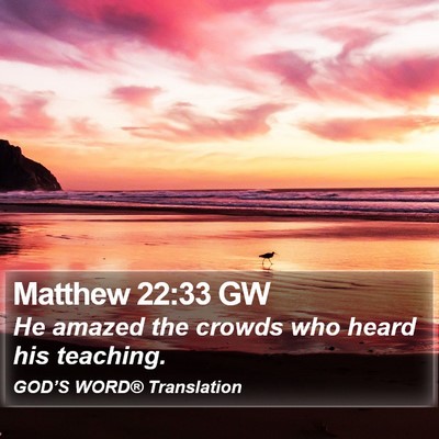 Matthew 22:33 GW Bible Verse Image