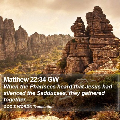 Matthew 22:34 GW Bible Verse Image
