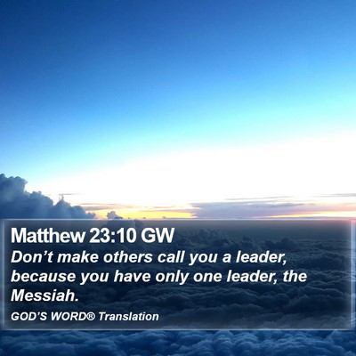 Matthew 23:10 GW Bible Verse Image