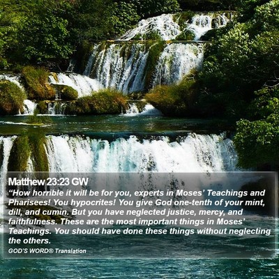Matthew 23:23 GW Bible Verse Image