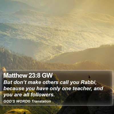 Matthew 23:8 GW Bible Verse Image