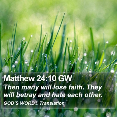 Matthew 24:10 GW Bible Verse Image
