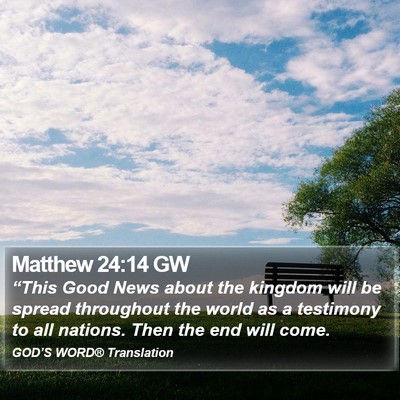 Matthew 24:14 GW Bible Verse Image