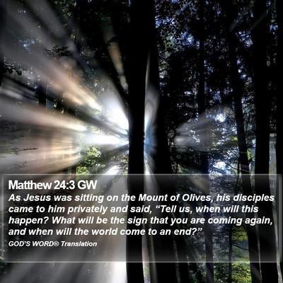 Matthew 24:3 GW Bible Verse Image