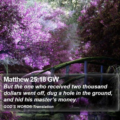 Matthew 25:18 GW Bible Verse Image