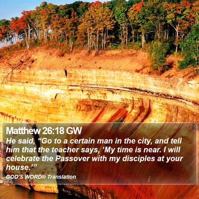 Matthew 26:18 GW Bible Verse Image