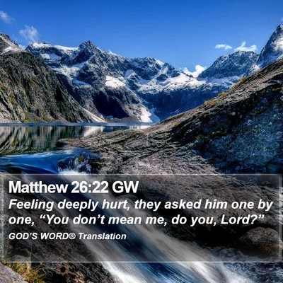 Matthew 26:22 GW Bible Verse Image