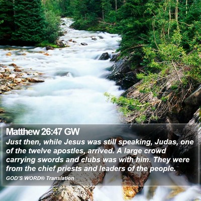 Matthew 26:47 GW Bible Verse Image
