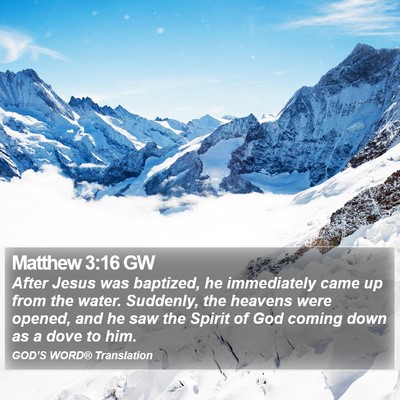 Matthew 3:16 GW Bible Verse Image