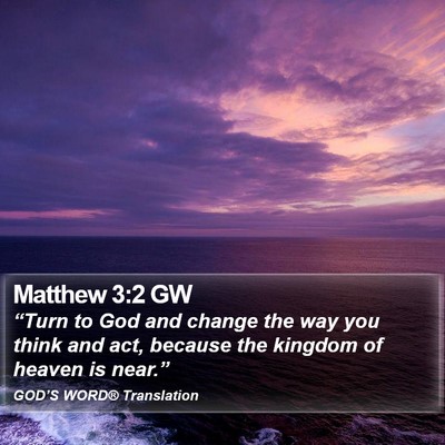 Matthew 3:2 GW Bible Verse Image